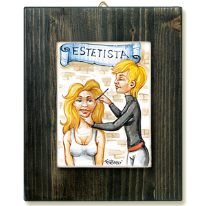 ESTETISTA-quadro mattonella ceramica mestieri caricatura collezione idea regalo scherzo