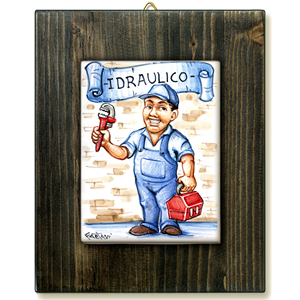 IDRAULICO-quadro mattonella ceramica mestieri caricatura collezione idea regalo scherzo