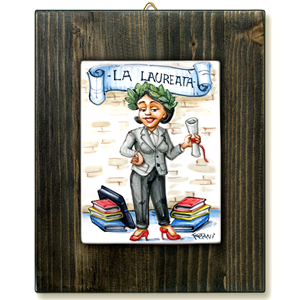 LAUREATA-quadro mattonella ceramica mestieri caricatura collezione idea regalo scherzo