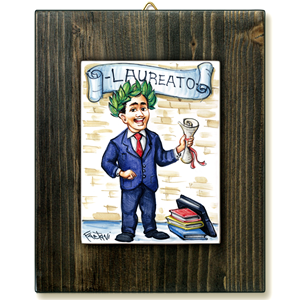 LAUREATO-quadro mattonella ceramica mestieri caricatura collezione idea regalo scherzo