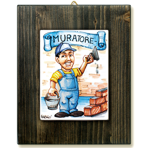 MURATORE-quadro mattonella ceramica mestieri caricatura collezione idea regalo scherzo