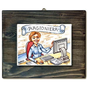RAGIONIERA-quadro mattonella ceramica mestieri caricatura collezione idea regalo scherzo