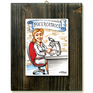 RICERCATRICE-quadro mattonella ceramica mestieri caricatura collezione idea regalo scherzo