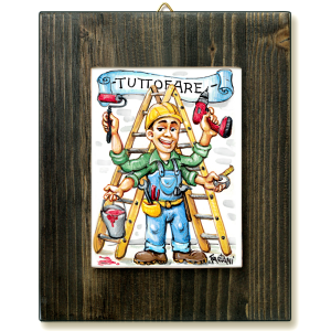 TUTTOFARE -quadro mattonella ceramica mestieri caricatura collezione idea regalo scherzo