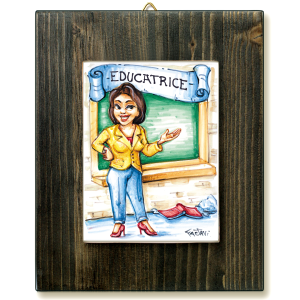 EDUCATRICE-quadro mattonella ceramica mestieri caricatura collezione idea regalo scherzo